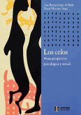 Los celos : una perspectiva psicológica y social