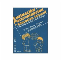 Evaluación y postevaluación en Educación Infantil : cómo evaluar y qué hacer después - Mir Costa, Victoria