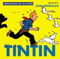 Tintín : descubro los animales - Hergé