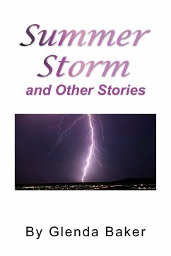 Summer Storm and Other Stories - Baker, Glenda