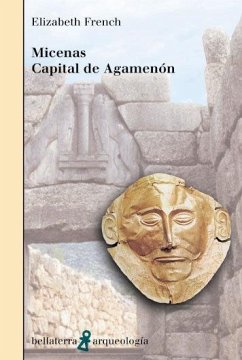 Cover Micenas : capital de Agamenón