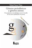 Géneros periodísticos y géneros anexos : una propuesta metodológica para el estudio de los textos publicados en prensa