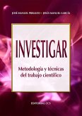 Investigar : metodología y técnicas del trabajo científico