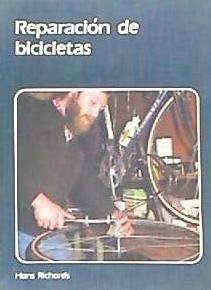 Reparación de bicicletas - Richard, Hans