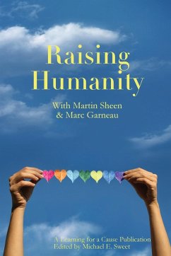 Raising Humanity - Sweet, Editor Michael Ernest