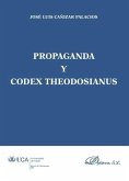 Propaganda y codex theodosianus