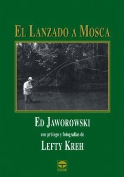 El lanzado a mosca - Jaworowski, Ed