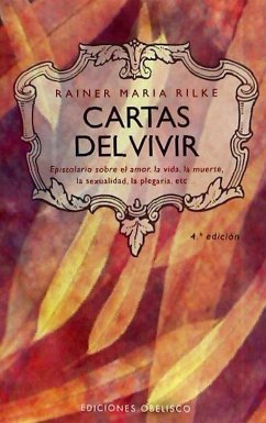 Cartas del vivir - Rilke, Rainer Maria