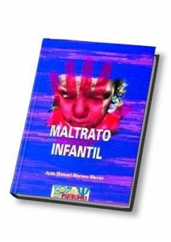 Maltrato infantil : teoria e investigación - Moreno Manso, Juan Manuel