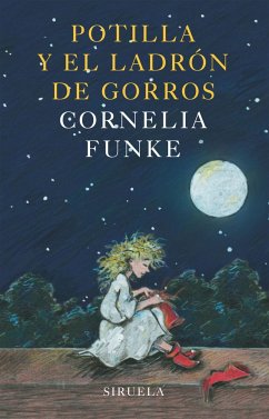 Potilla y el ladrón de gomas - Funke, Cornelia Caroline