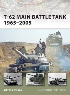 T-62 Main Battle Tank 1965-2005 - Zaloga, Steven J