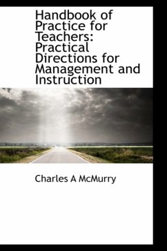 Handbook of Practice for Teachers - McMurry, Charles Alexander