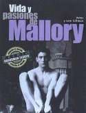 Vida y pasiones de Mallory