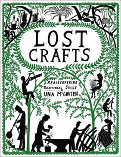Cover Lost Crafts: Rediscovering Traditional Skills