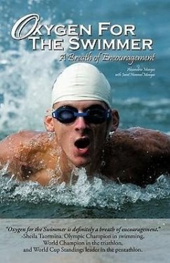 Oxygen for the Swimmer - Mangas, Alexandria; Mangas, Janet Hommel