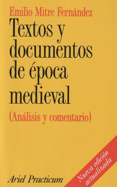 Textos y documentos de época medieval : (análisis y comentario) - Mitre Fernández, Emilio