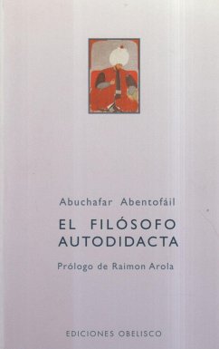 El filósofo autodidacta - Abentofail