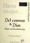 Del cosmos a Dios : orar con los elementos