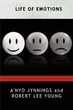 Life Of Emotions - Young, Robert Lee; Jynnings, A'Nyo