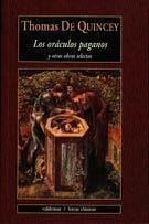 Los oráculos paganos : y otras obras selectas - De Quincey, Thomas