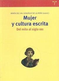 Cover Mujer y cultura escrita : del mito al siglo XXI
