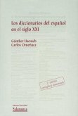Los diccionarios del español en el siglo XXI