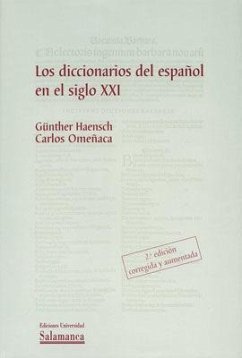 Los diccionarios del español en el siglo XXI - Haensch, Günther