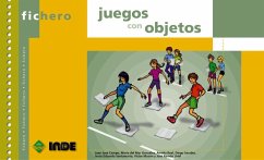 Juegos con objetos - Uriel González, José Ramón . . . [et al.