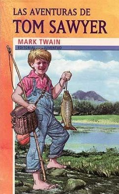 Las aventuras de Tom Sawyer - Twain, Mark