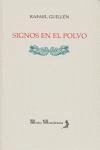 Signos en el polvo - Guillén, Rafael