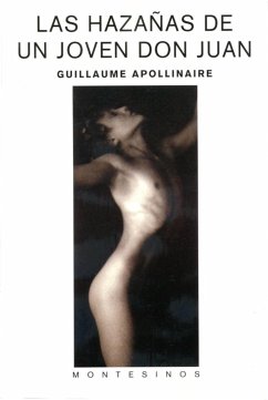 Las hazañas de un joven Don Juan - Apollinaire, Guillaume
