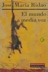 El mundo a media voz