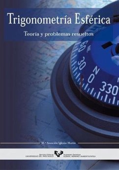 Trigonometría esférica : teoría y problemas resueltos - Iglesias Martín, María Asunción