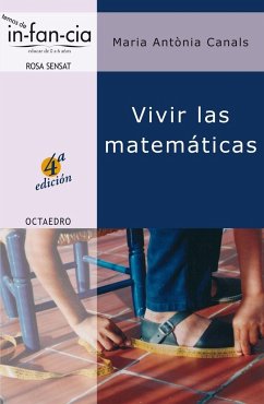 Vivir las matemáticas - Canals, M. Antònia