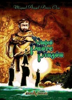 Los viajes del Padre Pinzón - Pérez Oca, Miguel Ángel