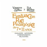 Evaluación psicopedagógica de 7 a 11 años : evolución, autonomía, comportamiento, relaciones