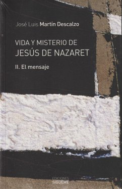 El mensaje - Martín Descalzo, José Luis