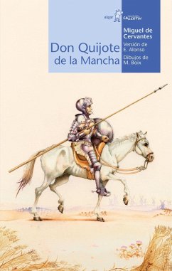 Don Quijote de la Mancha - Cervantes Saavedra, Miguel de