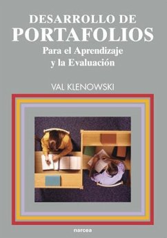 Desarrollo de portafolios para el aprendizaje y evaluación - Klenowski, Val