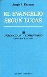 Evangelio según Lucas, El. Tomo III.