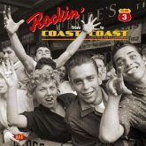 Rockin' From Coast To Coast 3 Rockin' From Coast To Coast 3