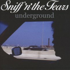 Underground - Sniff'N'The Tears