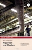 Migration und Medien Migration und Medien