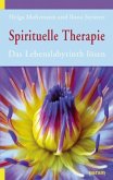 Spirituelle Therapie