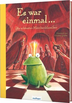 Esslinger Hausbücher: Es war einmal ... - Brüder Grimm;Andersen, Hans Christian;Hauff, Wilhelm