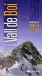 Vall de Boí, 41 itinerarios de esquí de montaña Vall de Boí, 41 itinerarios de esquí de montaña