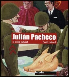 Pacheco i l'exili cultural = Pacheco y el exilio cultural - Pacheco, Julián