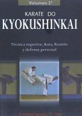 Kárate do kyokushinkai : técnica superior, kata, kumite y defensa personal