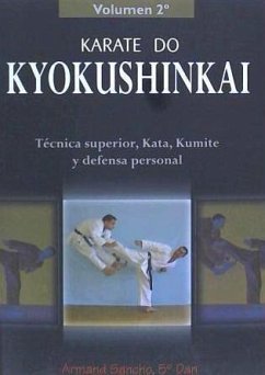 Kárate do kyokushinkai : técnica superior, kata, kumite y defensa personal - Sancho, Armand