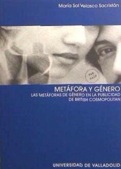 Metáfora y género : las metáforas de género en la publicidad de 